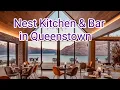 Nest Kitchen Bar in Queenstown Great place to chill and enjoy