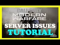 Modern Warfare - How to Fix Server Issues