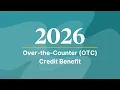 2026 Over-the-Counter OTC Credit Benefit