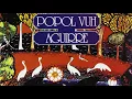 Popol Vuh - Unreleased music from Aguirre