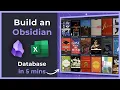 Build an Obsidian Database in 5 Minutes (CSV Import Tutorial)