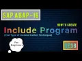 SAP ABAP-16 How to Create Include Program in SAP ABAP For Beginners