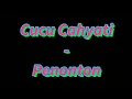 Lagu Cucu Cahyati - Penonton ( HQ )