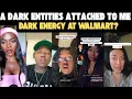 Is WALMART A SPIRITUAL PORTAL My Terrifying EXPERIENCE After LEAVING My FRIEND S HOUSE DARK Energy