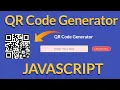 Create QR Code Generator Using Javascript - Easy Tutorial