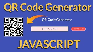 Create QR Code Generator Using Javascript - Easy Tutorial