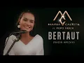 Lagu Bertaut - Nadin Amizah (Cover by Maria Calista ft  Popo Fauza)