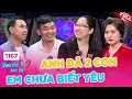 Lagu Bạn Muốn Hẹn Hò 1167B | Nhà gái tự nhận mình \