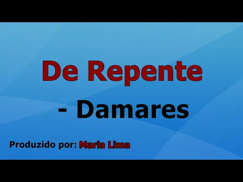 Download MP3 De Repente - Damares playabck com letra