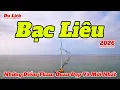 Lagu Những Điểm Tham Quan Đẹp Và Mới Nhất Tại Bạc Liêu 2026 | Hướng Dẫn Chi Tiết