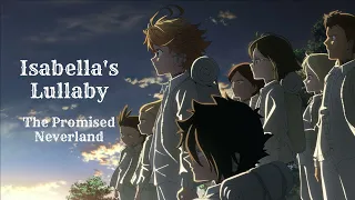 Download Isabella's Lullaby | The Promised Neverland OST - Takahiro Obata MP3