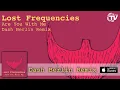 Download Lagu Lost Frequencies - Are You With Me (Dash Berlin Radio Edit) - Time Records
