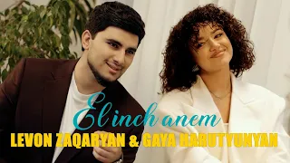 Levon Zaqaryan & Gaya Harutyunyan - El Inch Anem