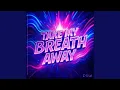 Download Lagu Take My Breath Away