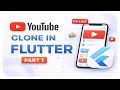 Build a YouTube Clone in Flutter Part 1 LIVE Coding