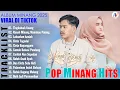 Download Lagu Kompilasi Lagu Minang Terbaru 2025 Full Album Pop Minang Terbaik Saat Ini | Viral Di Tiktok