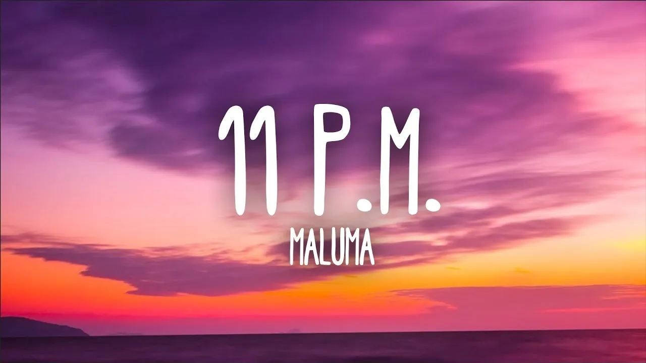 Maluma - 11 P.M. (1 HOUR) WITH LYRICS