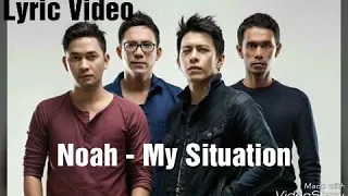 Download NOAH - My Situation (Lyric Video) MP3