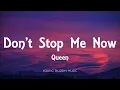 Download Lagu Queen - Don't Stop Me Now (Lyrics)
