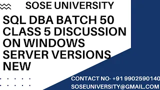 Sql DBA Batch 50 Class 5 Discussion On Windows Server Versions New