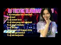 Lagu DJ SLOWBASS TERBARU 2024 | DJ MENGAPA KAU BERUBAH | DJ SUCI  | REMIX TIKTOK YG KALIAN CARI