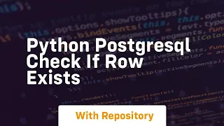 python postgresql check if row exists