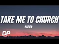 Download Lagu Hozier - Take Me To Church (Lyrics)