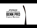ProStockSticks Curve Review Ep 3 Benn Pro Curve