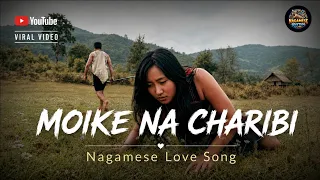 moike na charibi cover zhetsiine zhemai dont leave me nagamese song