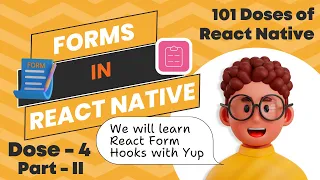 Master React Native Forms with React Hook Form and Yup 101 Doses of React Native