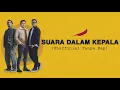Download Lagu NOAH - Suara Dalam Kepala (Unofficial Tanpa Rap)