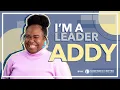 I m a Leader Addy
