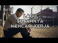 Download Lagu Lagu Susahnya Cari Kerja _ Versi 1 synthetic musik  #bestrocksongs  #laguenak 