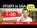 I-20 Explained How to get it Financial Documents Required for I-20