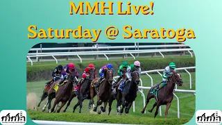 Day 1 - Saturday at Saratoga