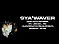 Scotts Maphuma - Sya'Waver ft. Uncool MC, Mluusician, Dlala Regal, Shaun Stylist (Lyrics)