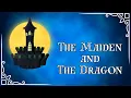 The Maiden and The Dragon Rapunzel Retold EP1 F4M Dragon Listener Slow Burn Magic Fantasy