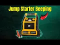 Why Is My Jump Starter Beeping While Driving