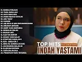 Indah Yastami Akustik Terpopuler 2025 | Kembali Terjalin Full Album