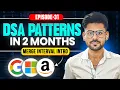 DSA Patterns L31 Master Merge Interval DSA Patterns MERGE INTERVALS LEETCODE