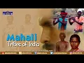 Mahali Tribe | Tribes of India
