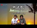 Download Lagu QASIDAH GASSA DEE  COVER AMIRUDIN I SOMADAYO