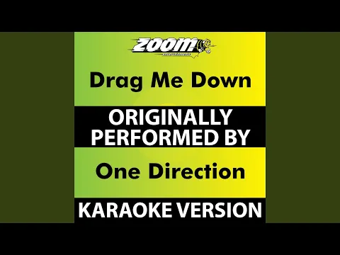 Download MP3 Drag Me Down (Karaoke Version) (Originally Performed By One Direction)