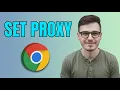 How to Set up a Proxy Server on Google Chrome Windows Mac Linux 2026 Tutorial for Beginners