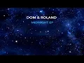 Lagu Dom \u0026 Roland - Soundwall VIP (Midnight Edit)