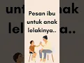 Download Lagu Pesan Ibu Untyk Anak Laki Lakinya #shorts #motivasi #nasihatislam #motivasihidup