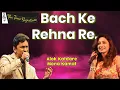 Download Lagu BACHKE REHNA RE BABA I ALOK KATDARE I MONA KAMAT PRABHUGAONKAR I THE TIME SIGNATURE