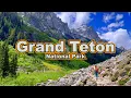 What to do in Grand Teton National Park Jackson Hole Travel Guide