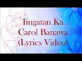 Iingatan Ka - Carol Banawa (Lyrics Video)