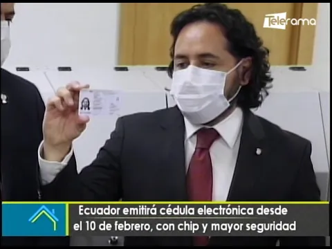 Ecuador emitirá cédula electrónica desde el 10 de febrero, con chip y mayor seguridad